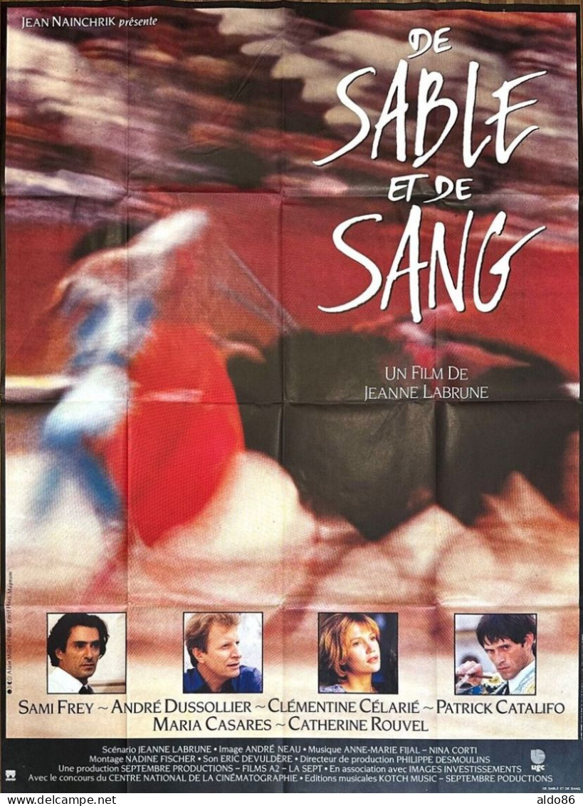 Affiche 120 X 160 Du Film "DE SABLE ET DE SANG" Sami Frey Clémentine Célarié . - Affiches