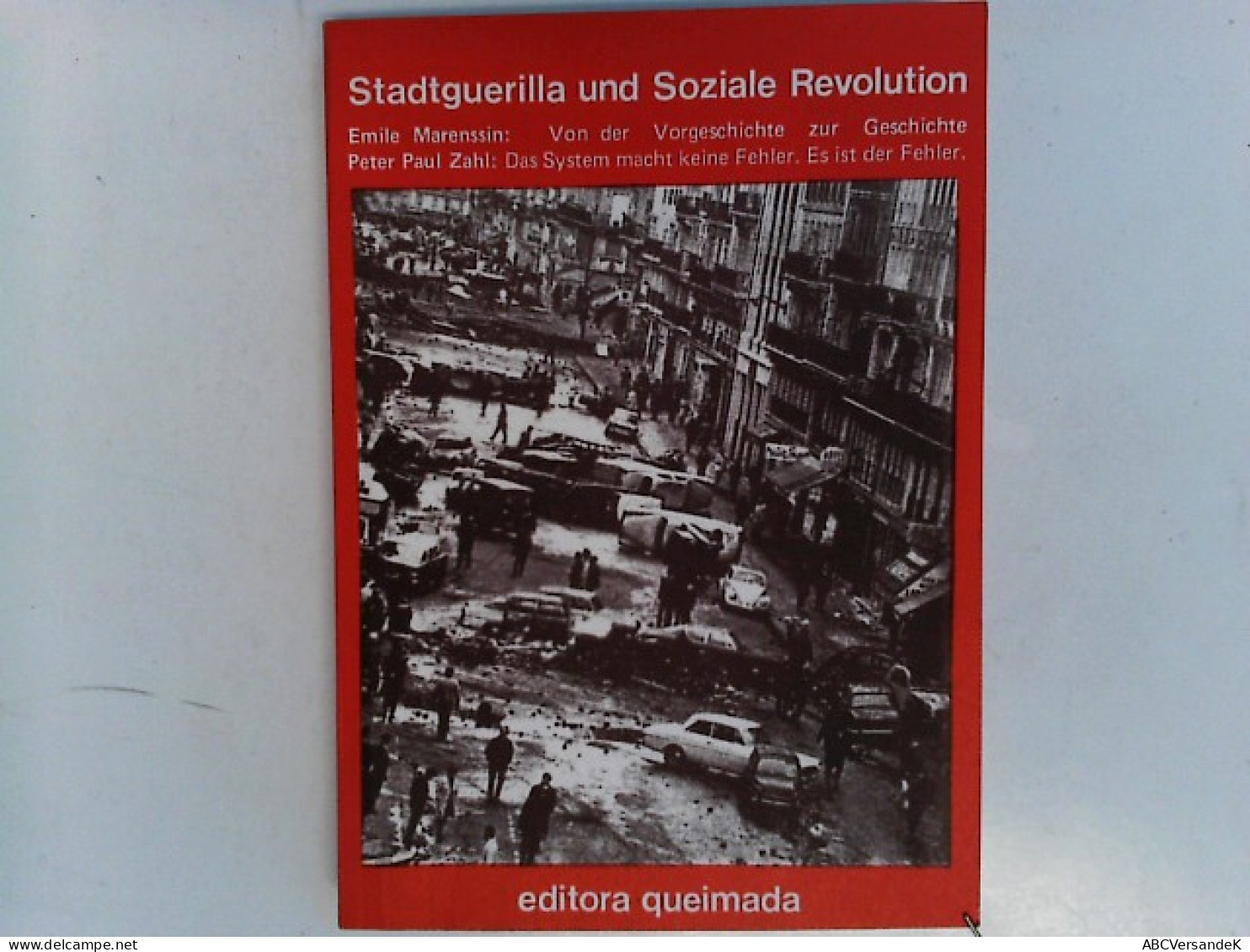 Stadtguerilla Und Soziale Revolution - Hedendaagse Politiek