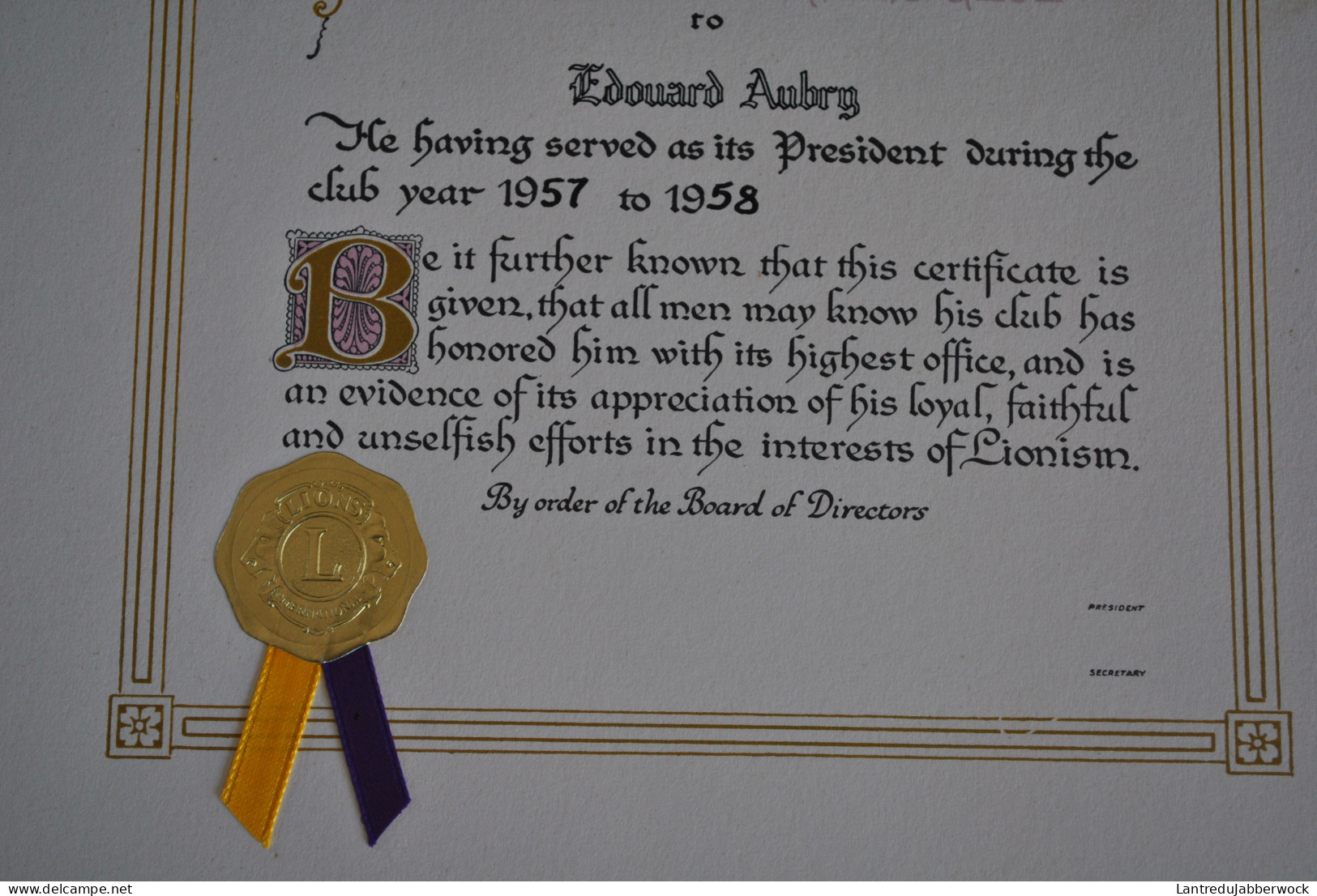 Diplôme The Lion's Club Namur Certificat Past President Edouard Aubry 1957 To 1958 Lions Lionism - Sonstige & Ohne Zuordnung