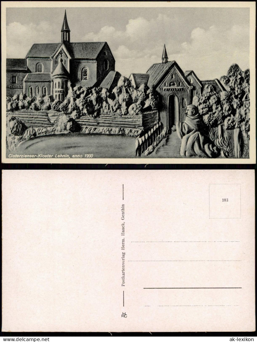 Ansichtskarte Kloster Lehnin Cisterzienser-Kloster Lehnin, Anno 1200 1928 - Lehnin