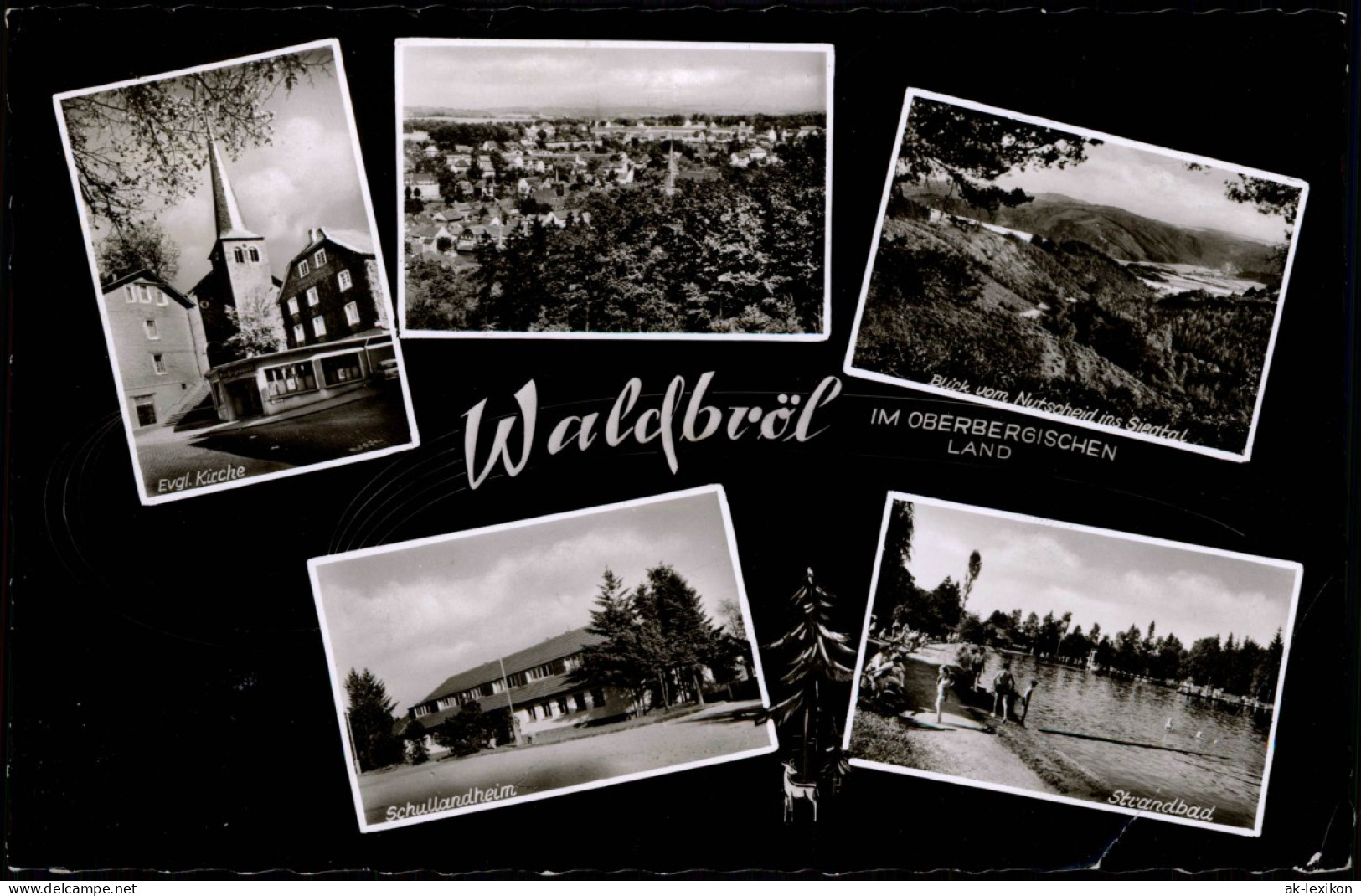 Waldbröl Mehrbikdkarte Mit Schullandheim Strandbad Kirche Uvm. 1964/1963 - Waldbröl