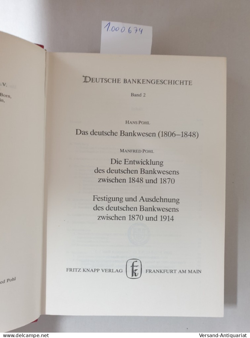 Das Deutsche Bankwesen : (1806 - 1848) : - Autres & Non Classés