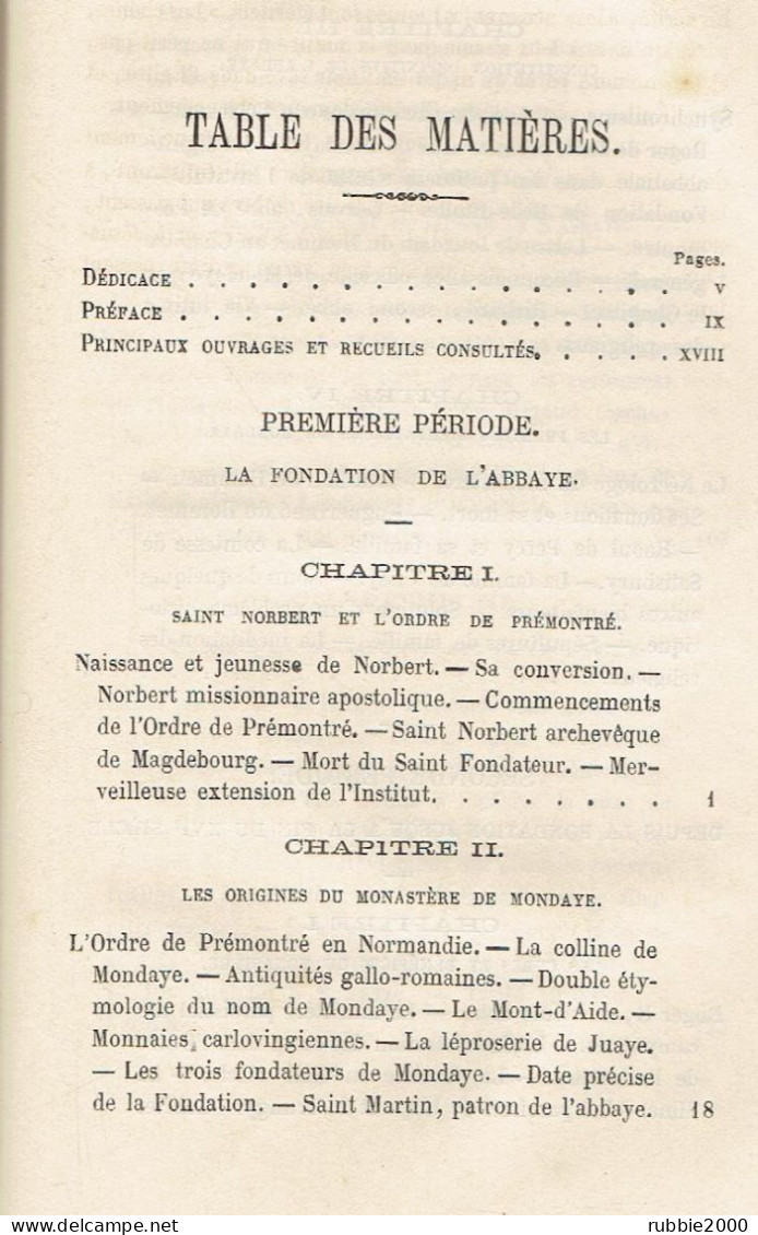 ESSAI HISTORIQUE SUR L ABBAYE DE MONDAYE DE L ORDRE DE PREMONTE 1874 PAR GODEFROID MADELEINE - Normandie