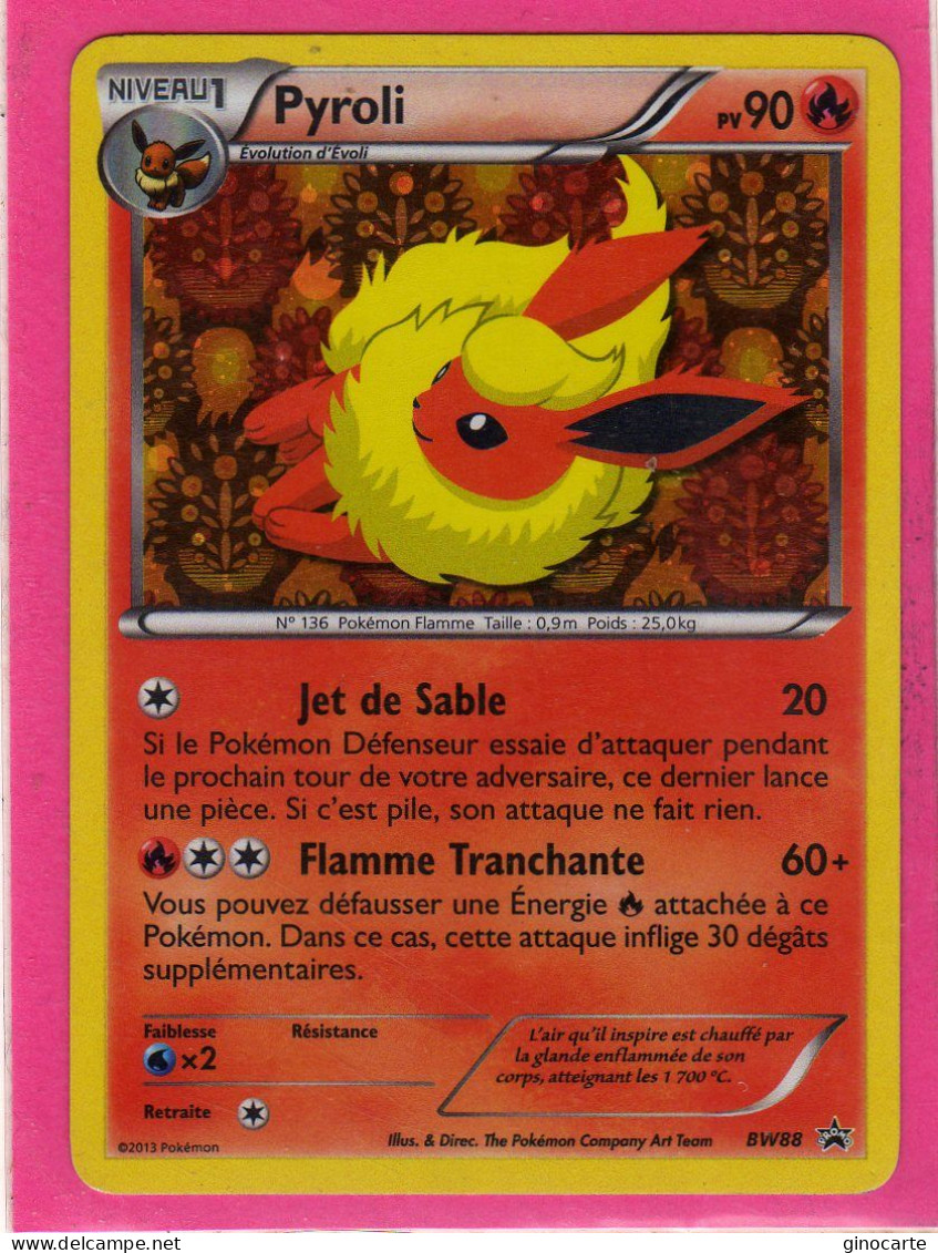 Carte Pokemon Francaise 2013 Noir Et Blanc Promos BW88 Pyroli 90pv Holo Bon Etat - Promos