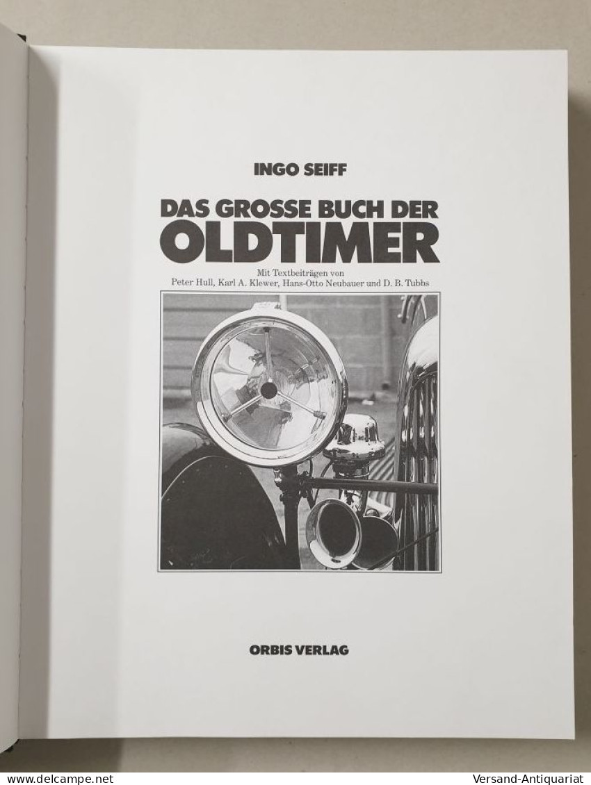 Das Grosse Buch Der Oldtimer : - Autres & Non Classés