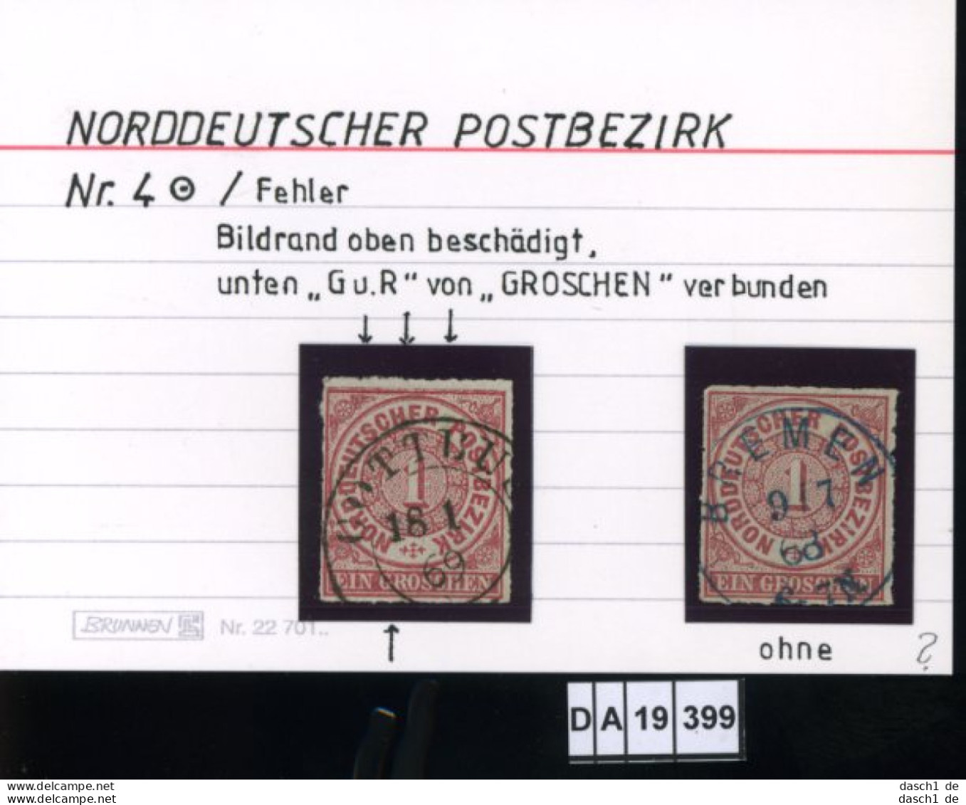 AD NPD, Nordd. Postbezirk , 4 , PLF / Abart - Siehe Foto - Oblitérés