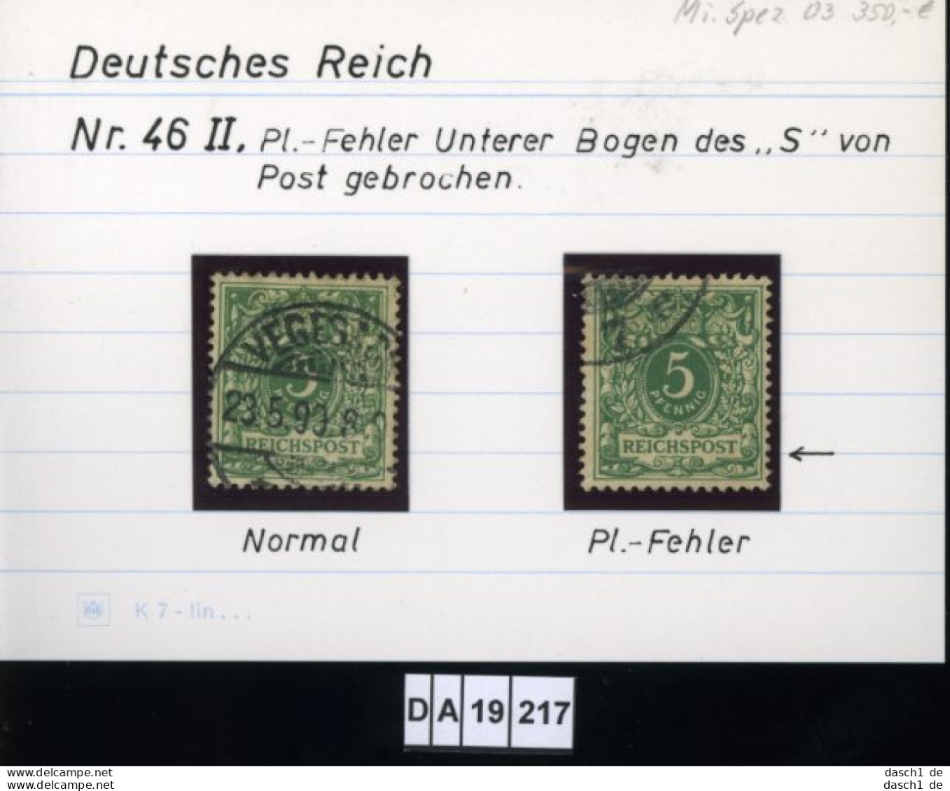 Deutsches Reich , 46 II , PLF / Abart - Siehe Foto - Variétés & Curiosités