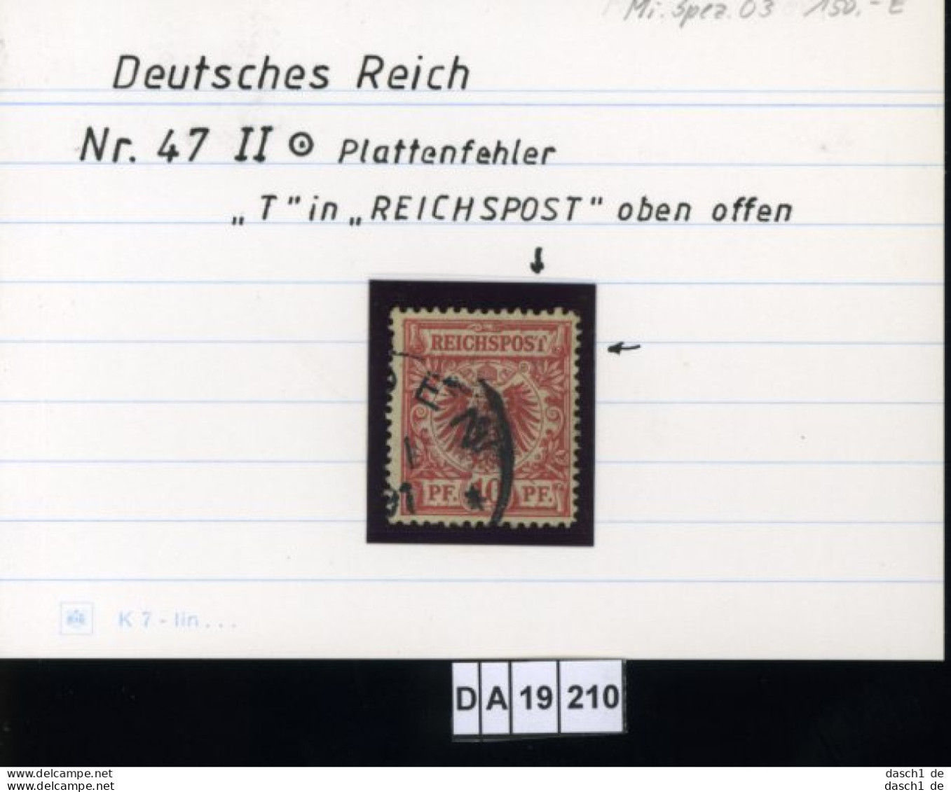 Deutsches Reich , 47 II , PLF / Abart - Siehe Foto - Varietà & Curiosità