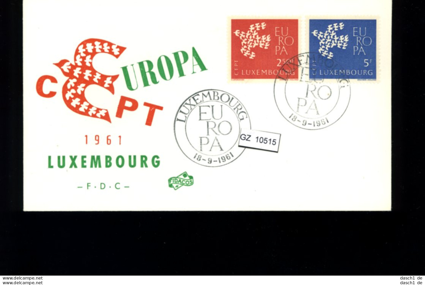 Luxemburg, FDC, 3 Lose U.a.  EUROPA CEPT 1962 - FDC