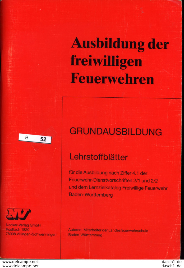 Ausbildungshandbuch Grundausbildung BW B-052 - Autres & Non Classés