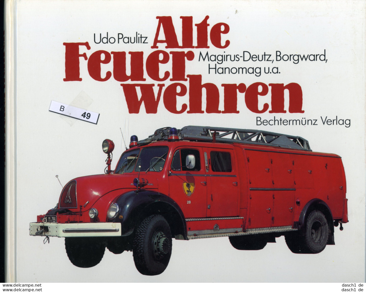 U. Paulitz, Alte Feuerwehren, Fotoband, B-049 - Andere & Zonder Classificatie