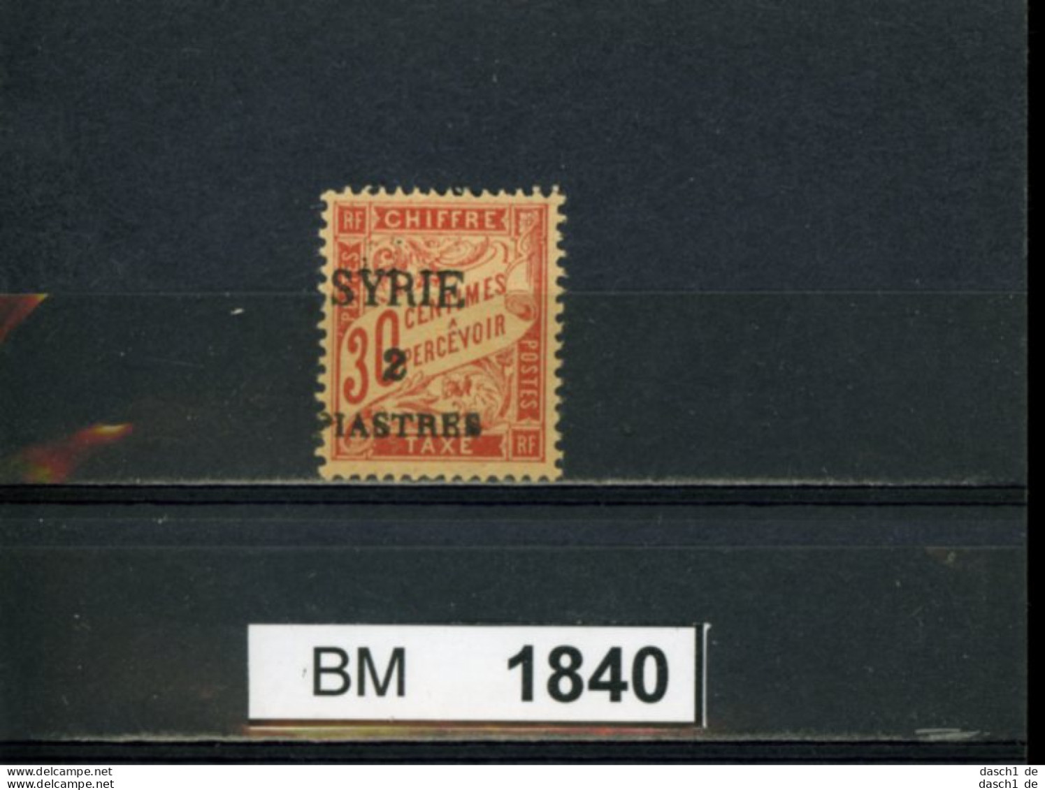 BM1840, Syrien - Porto, X, 30, Aufdruck Links Stehend - Siria