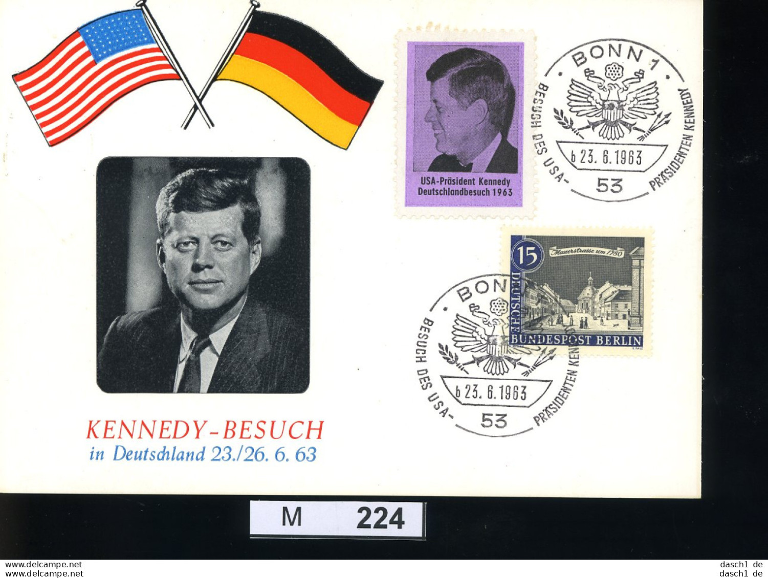 M224, Bund, Sondebeleg Zum Kennedy-Besuch 19./20.06.1963 Mit Vignette - Lettres & Documents