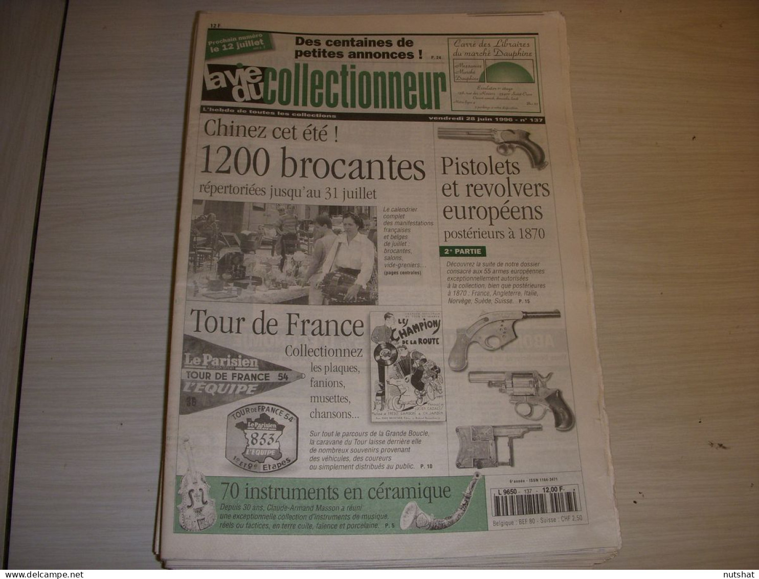 LVC VIE Du COLLECTIONNEUR 137 28.06.1996 TOUR FRANCE FANION PISTOLET REVOLVER  - Brocantes & Collections