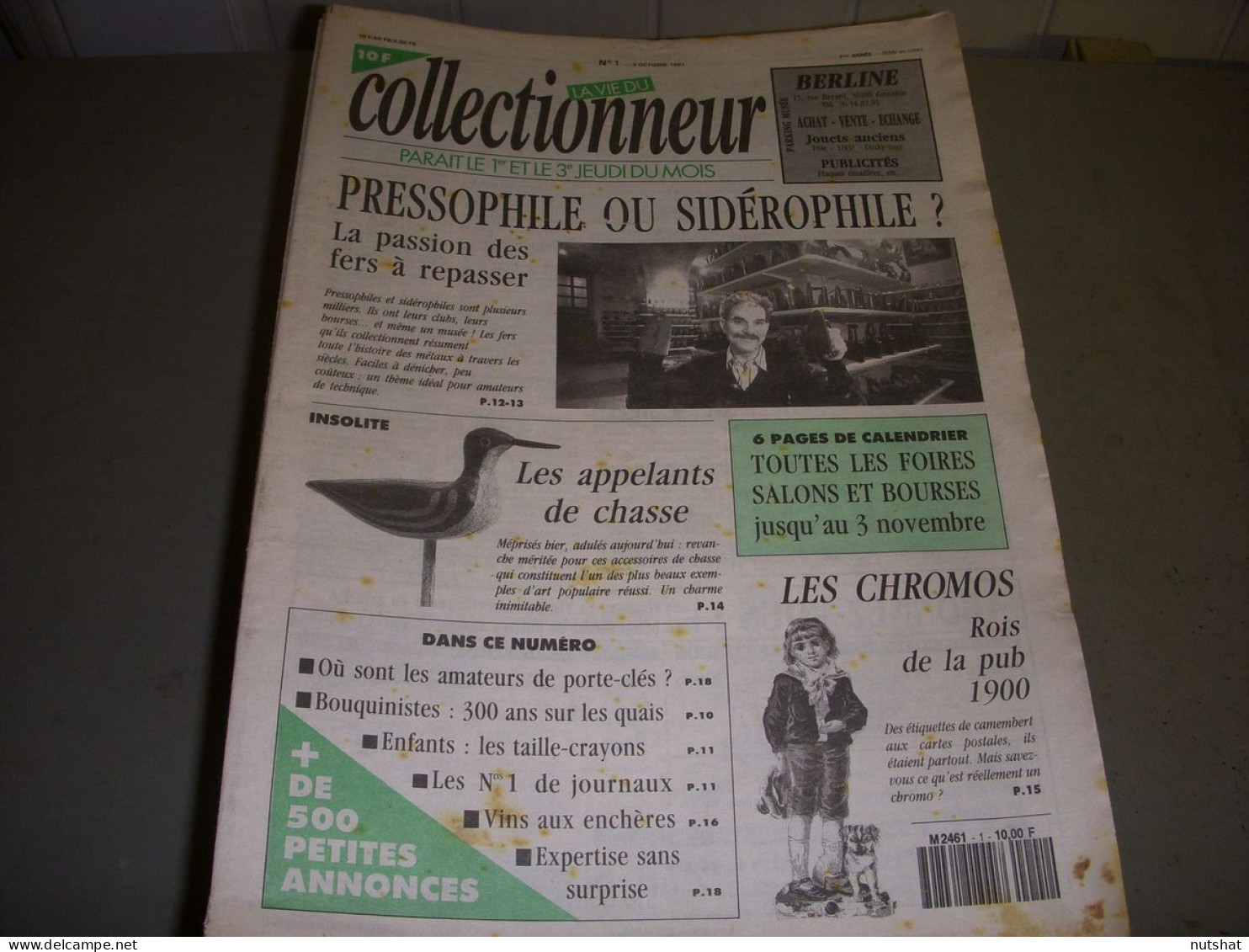 LVC VIE Du COLLECTIONNEUR 001 03.10.1991 FERS REPASSER N° 1 JOURNAUX CHROMOS  - Brocantes & Collections
