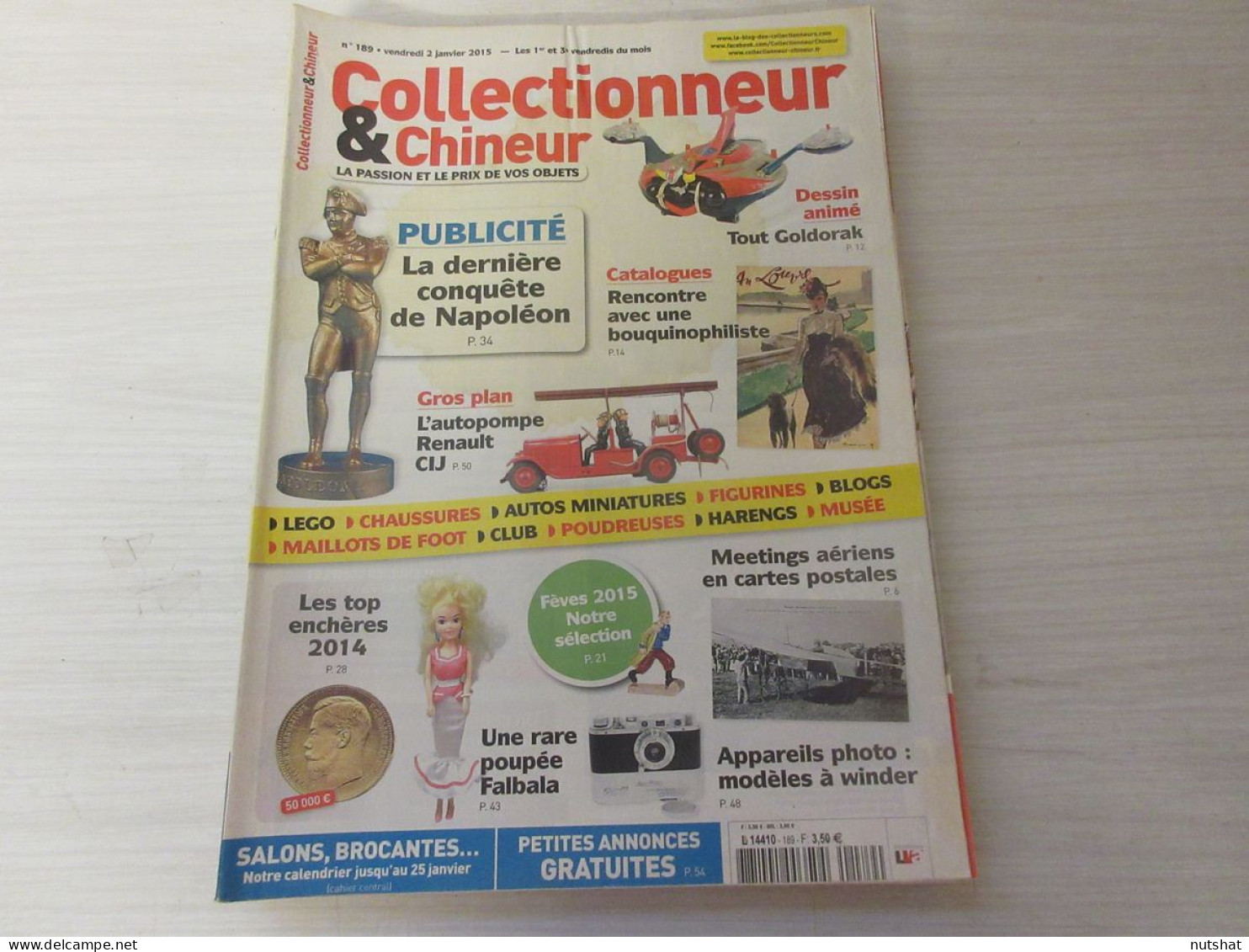 COLLECTIONNEUR CHINEUR 189 02.01.2015 GOLDORAK EPIPHANIE NAPOLEON Et La PUB LEGO - Collectors