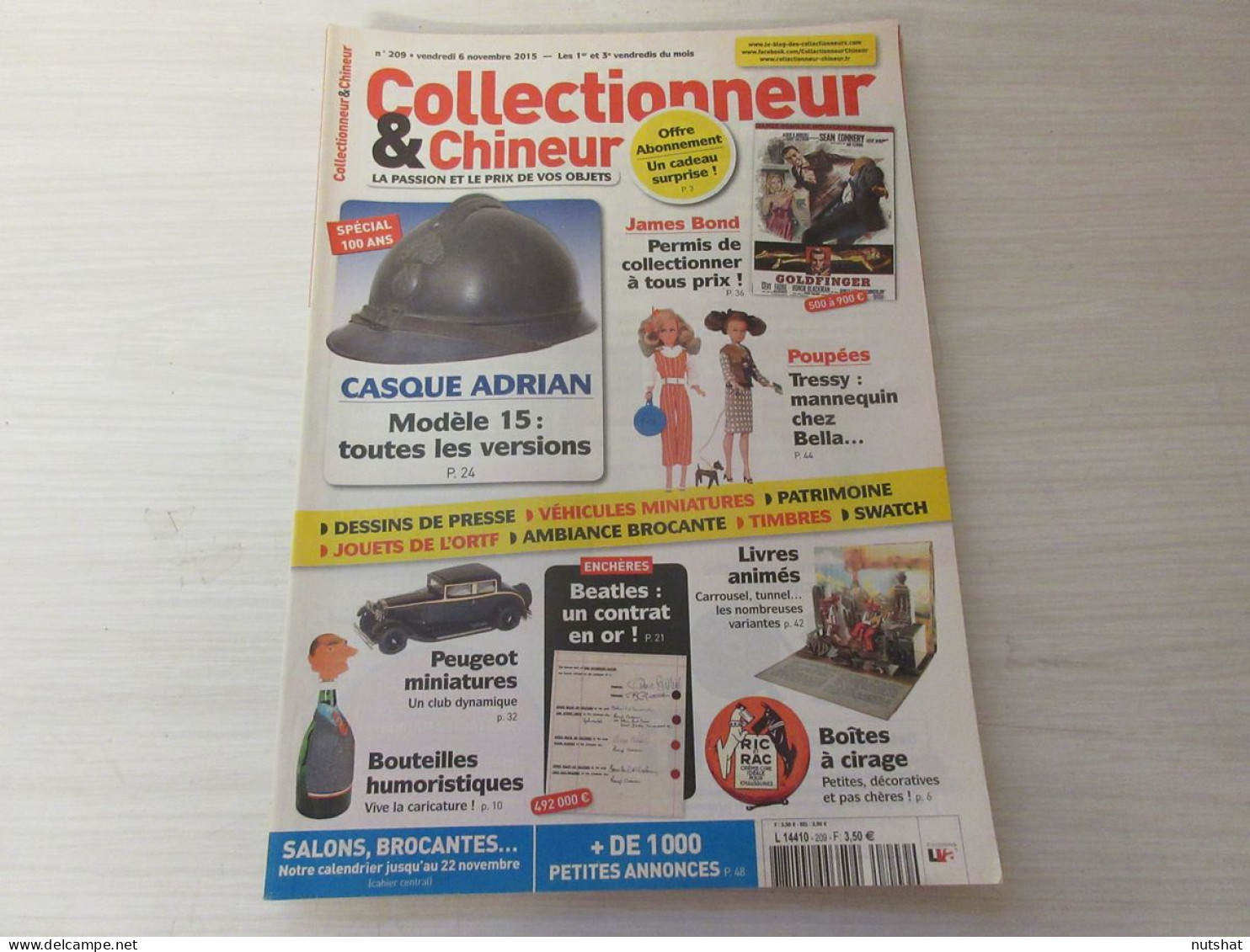 COLLECTIONNEUR CHINEUR 209 06.11.2015 Le CASQUE ADRIAN James BOND POUPEE TRESSY  - Brocantes & Collections