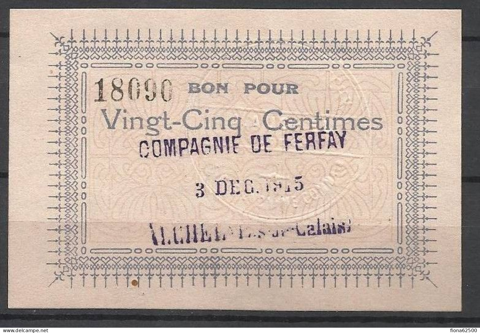 VILLE D'AUCHEL / COMPAGNIE DE FERFAY. 25 Centimes . - Notgeld