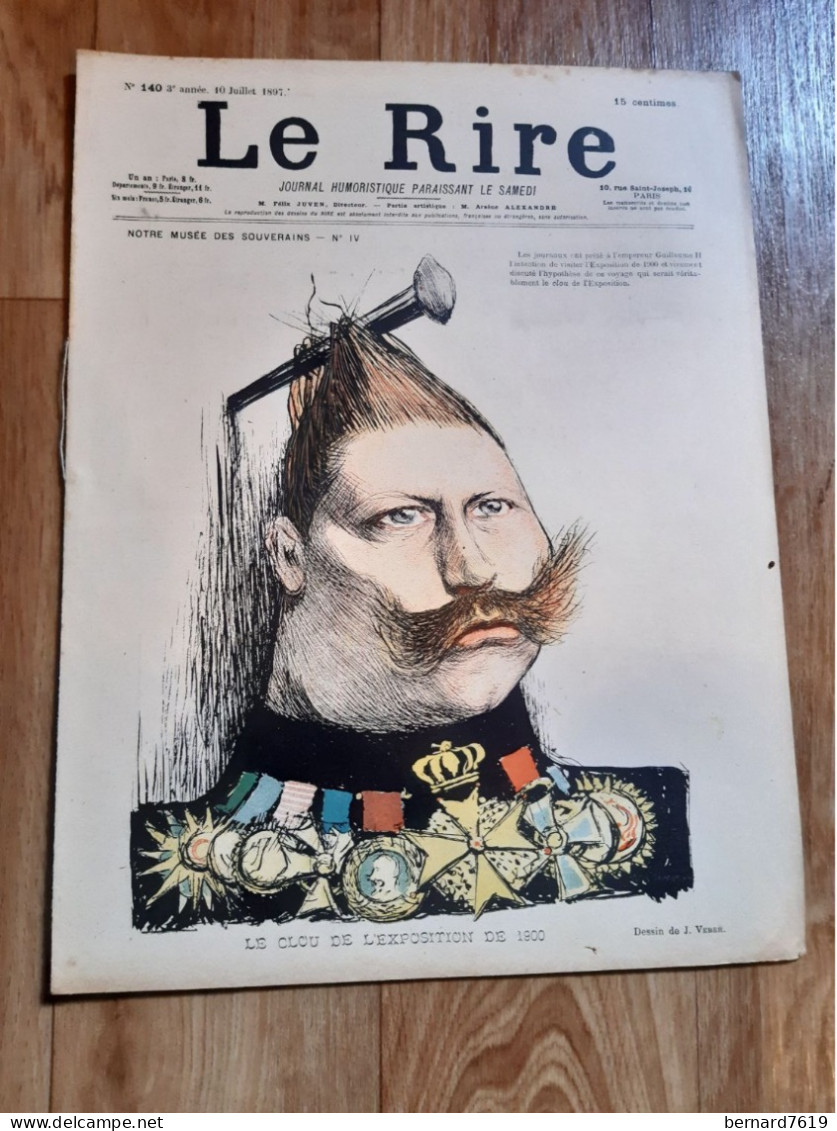 Journal Humoristique - Le Rire N°140 -   Annee 1897 - Dessin  J Veber - Allemagne -   Guillaume II - Le Clou De L'exposi - 1850 - 1899