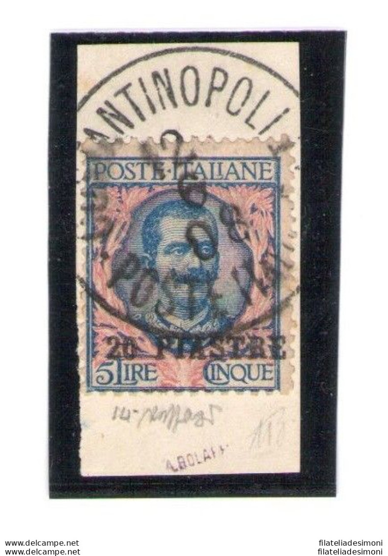 1908 Levante Costantinopoli 5 Lire Azzurro E Rosa N° 14 USATO Cert Caffaz - Sonstige & Ohne Zuordnung