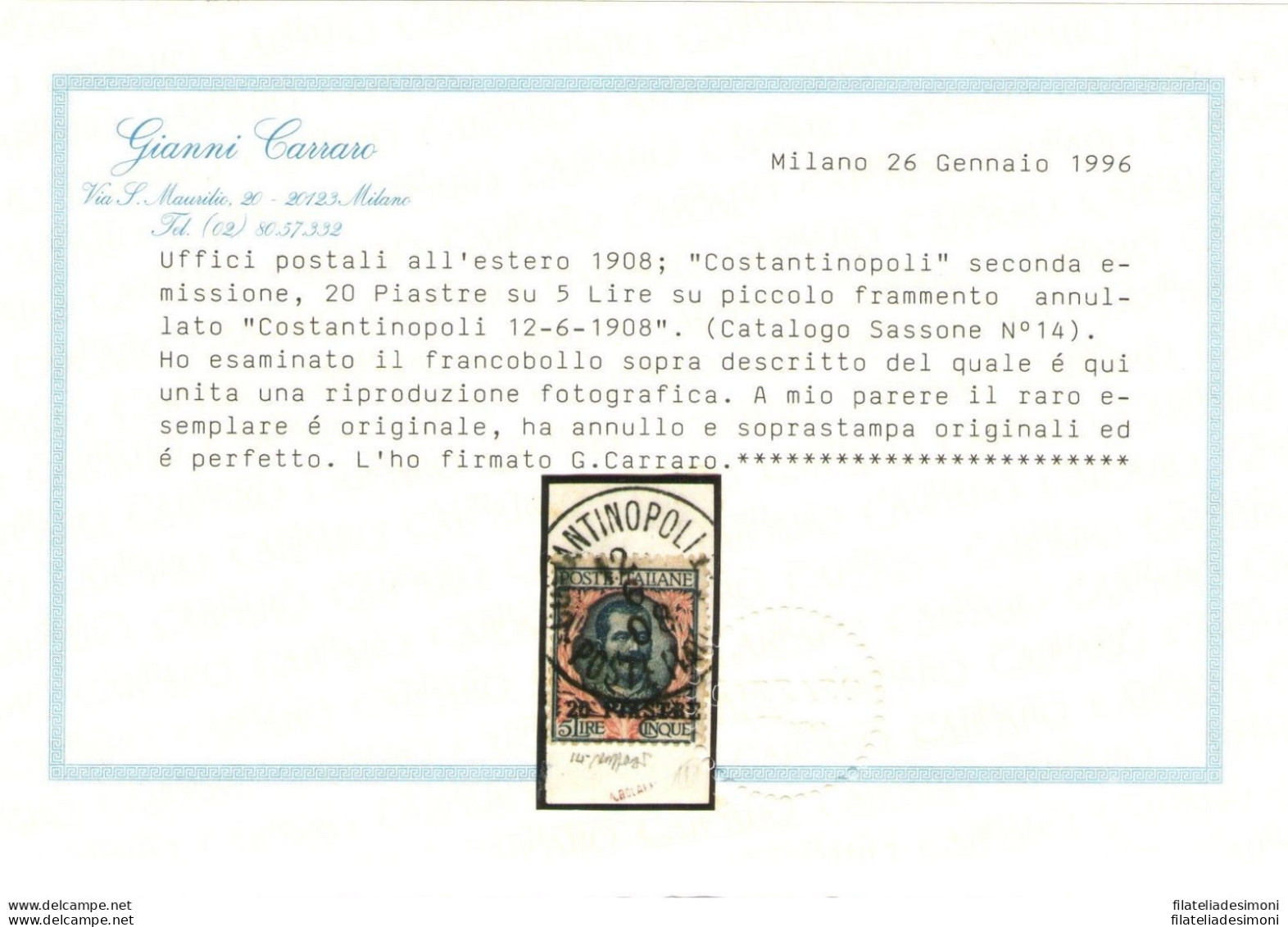 1908 Levante Costantinopoli 5 Lire Azzurro E Rosa N° 14 USATO Cert Caffaz - Other & Unclassified