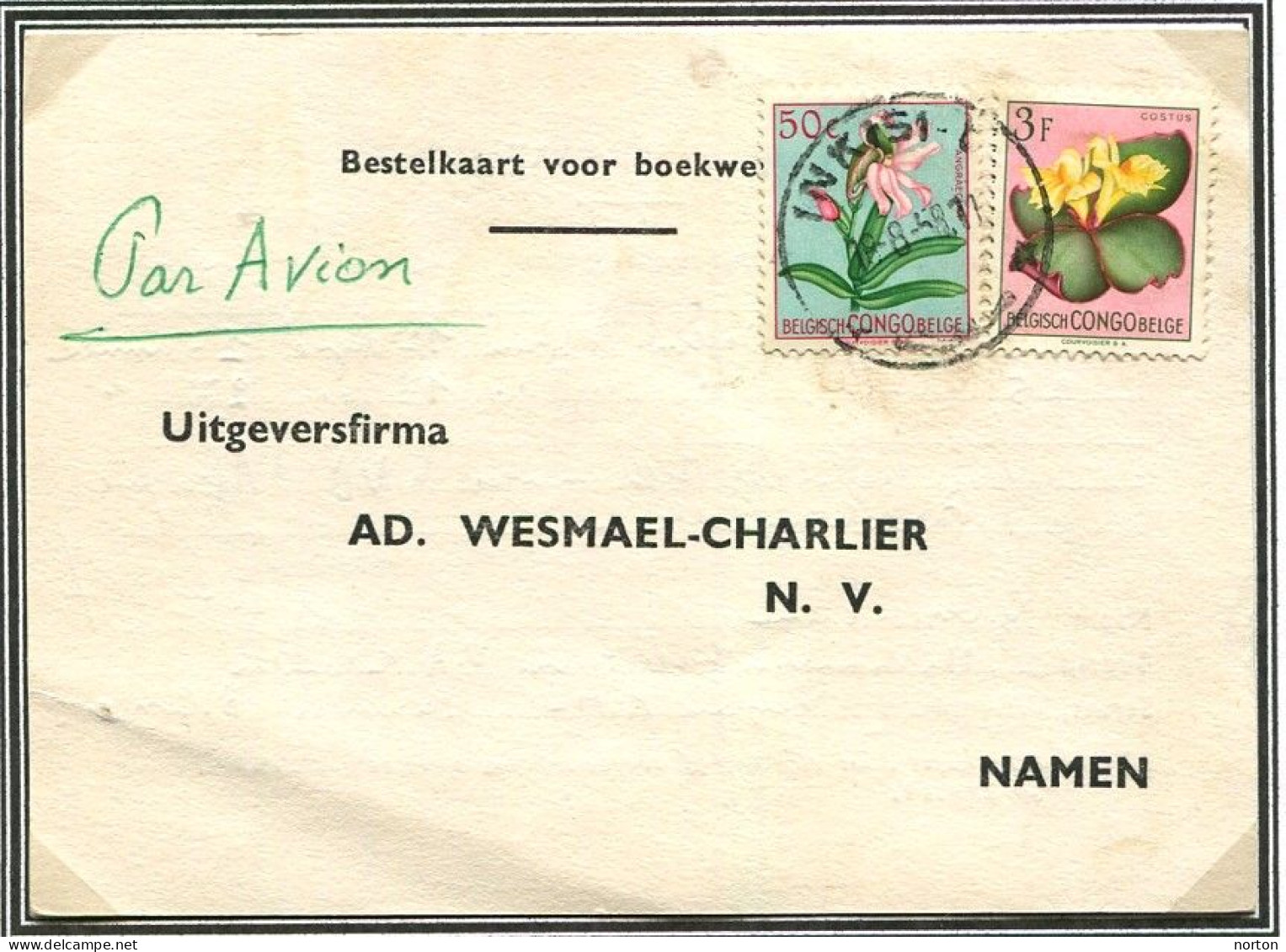 Congo Inkisi Oblit. Keach 10(-C) Sur C.O.B. 307 + 314 Sur Carte Commerciale Vers Namen ( Namur ) Le 18/08/1958 - Lettres & Documents