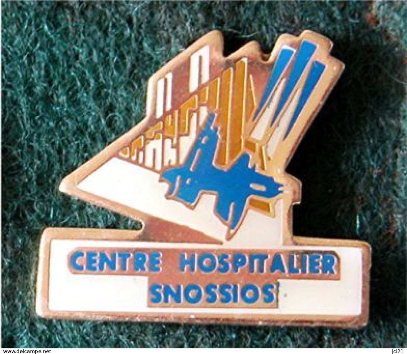 PIN'S " CENTRE HOSPITALIER SNOSSIOS " SOISSONS _DP67 - Geneeskunde