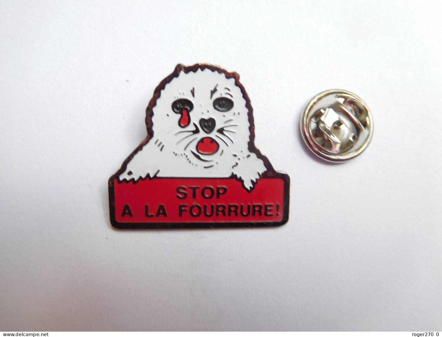 Beau Pin's , Bébé Phoque , Stop à La Fourrure , Signé SPA - Animals