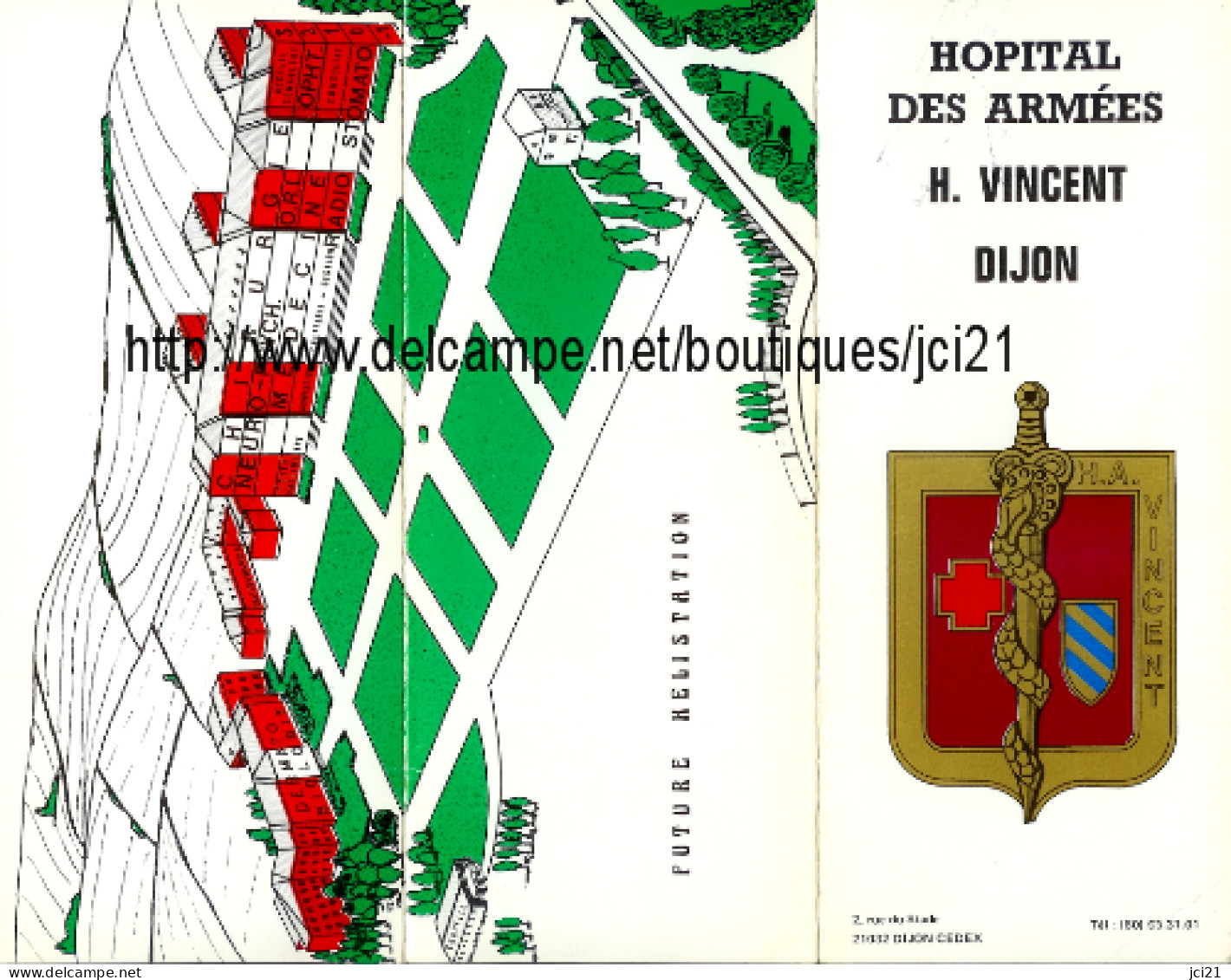 SERVICE DE SANTE - Hôpital Des Armées "H.VINCENT" - DIJON - REPRODUCTION_m75 - Documents