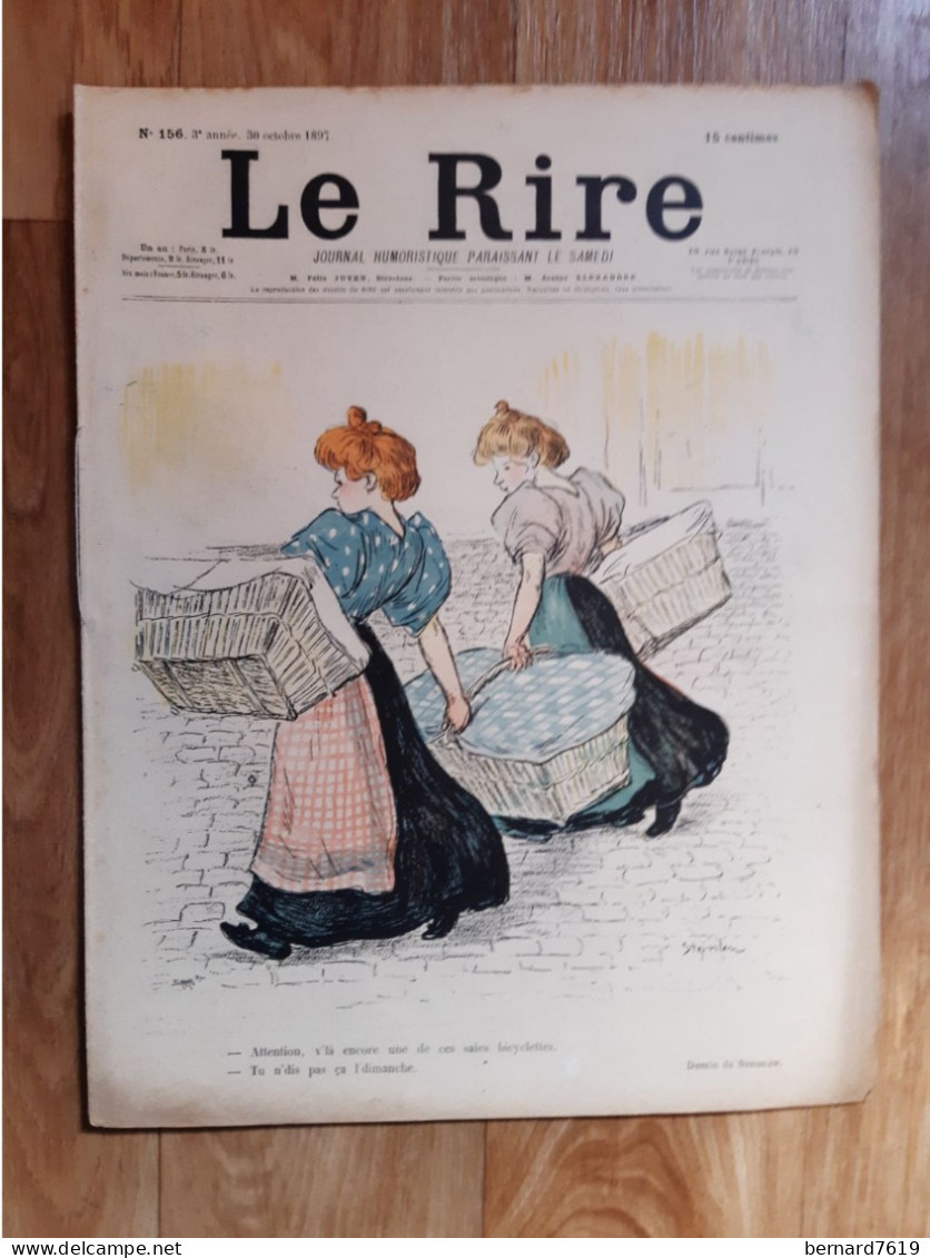 Journal Humoristique - Le Rire N°156 -   Annee 1897 - Dessin De Steinlen - 1850 - 1899