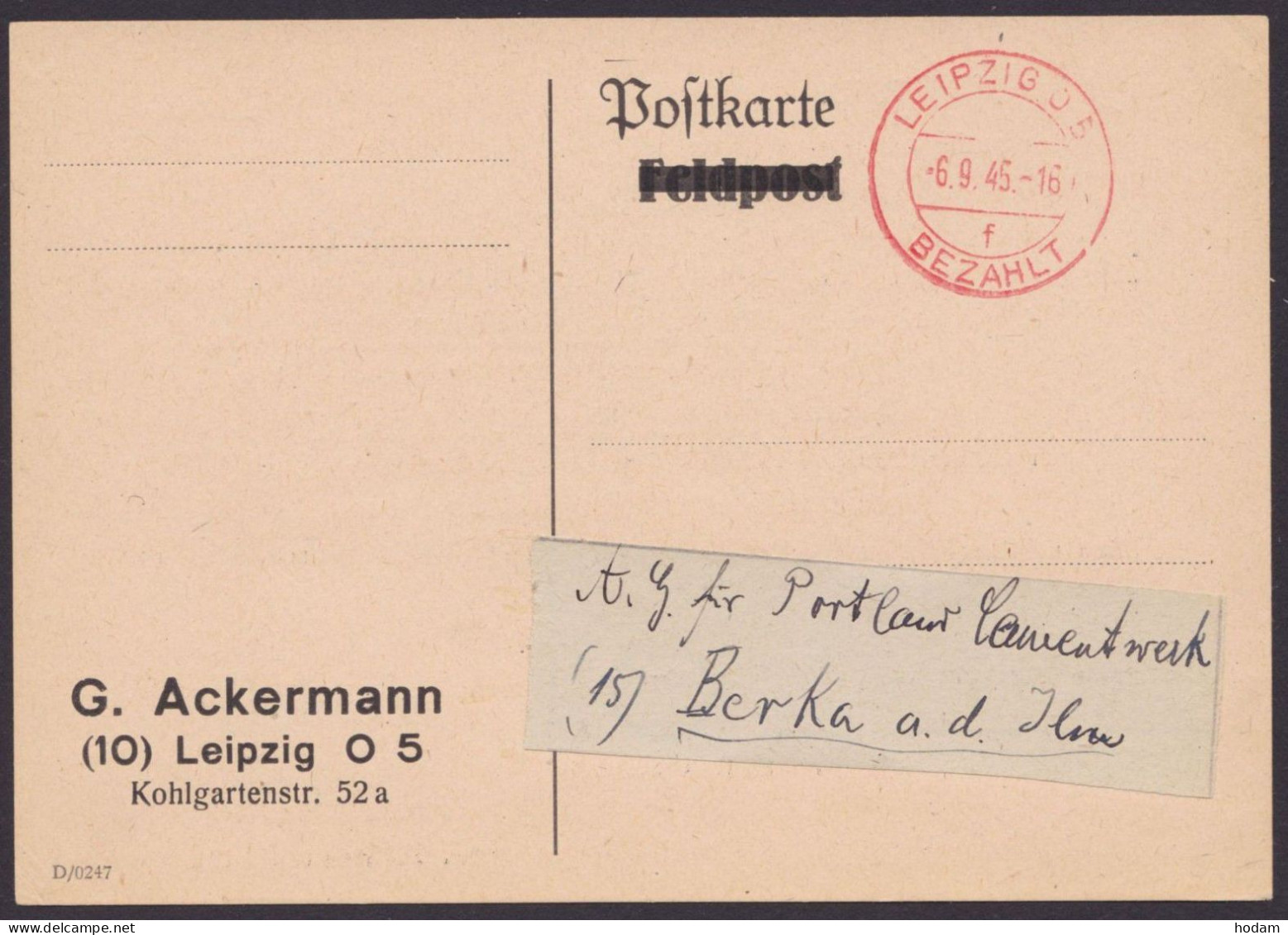 Leipzig: überdruckte Feldpostkarte, Roter K2 "Bezahlt", 6.9.45, Firmenzudruck "Ackermann, Treibriemen" - Lettres & Documents