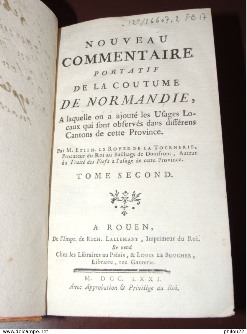 LA TOURNERIE - Nouveau Commentaire... De La Coutume De Normandie T. II  1771 - 1701-1800