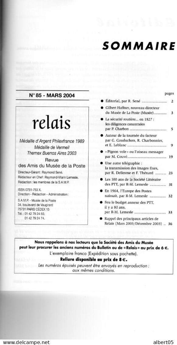 Relais N° 85 - Mars 2004 - Revue Des Amis De La Poste - Avec Sommaire - Facteur Rural - Pigeons  - .............. - Filatelia E Historia De Correos