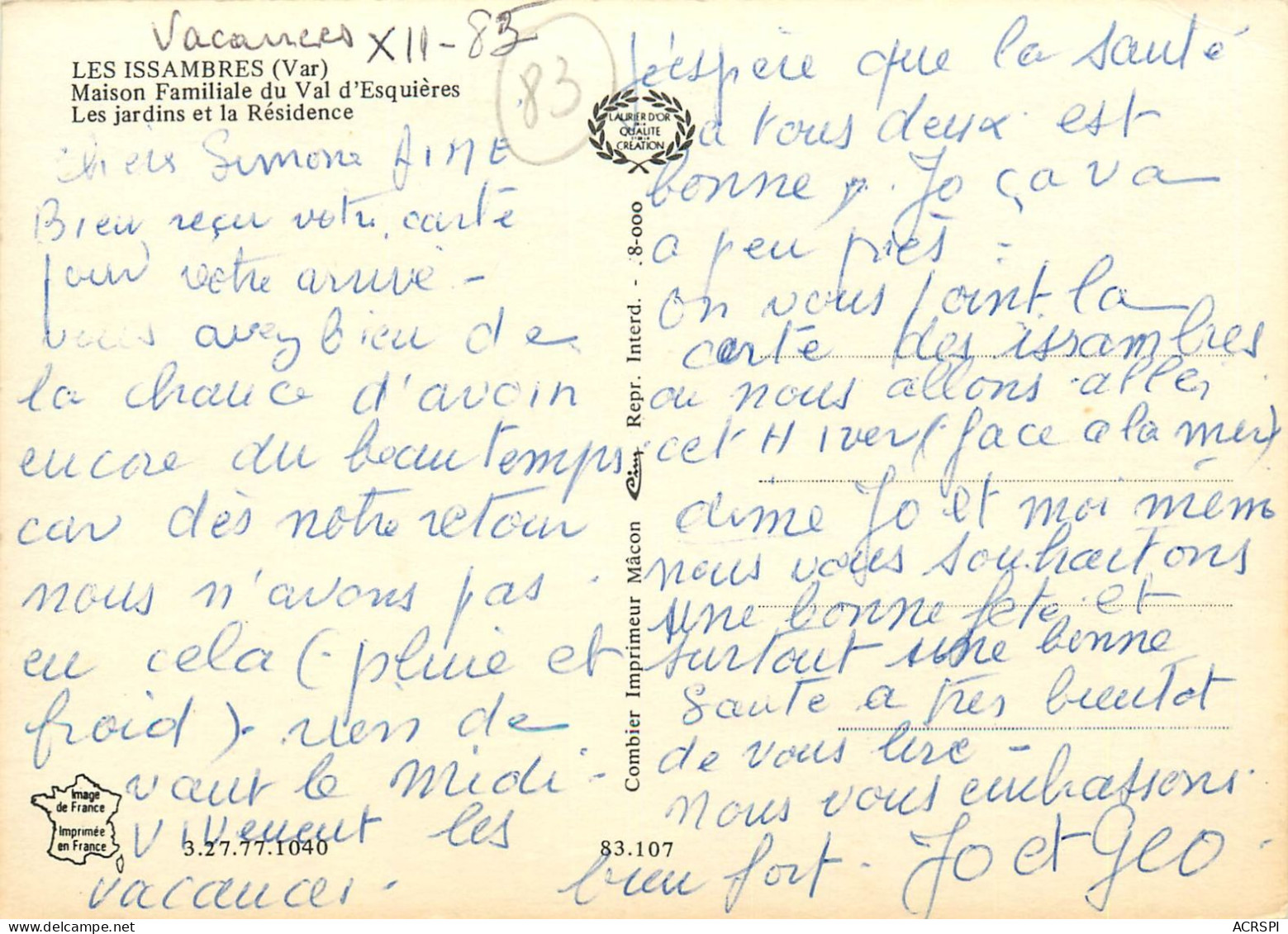 VAR LES ISSAMBRES MAISON FAMILIALES DU VAL D'ESQUIERES LES JARDINS ET LA RESIDENCE(scan Recto-verso) KEVREN0518 - Les Issambres