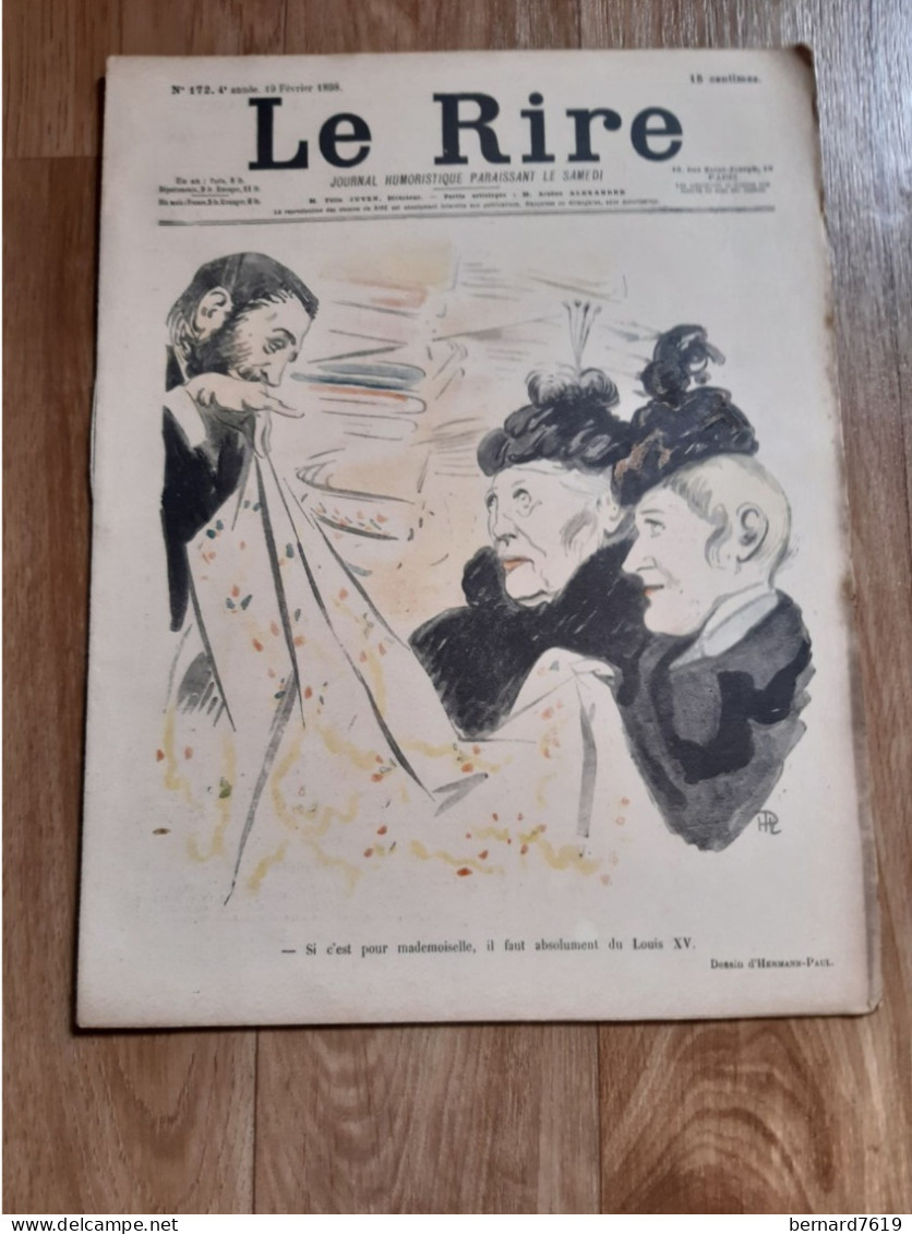 Journal Humoristique - Le Rire N° 172 -   Annee 1898 - Dessin D'hermann Paul - Metivet - 1850 - 1899