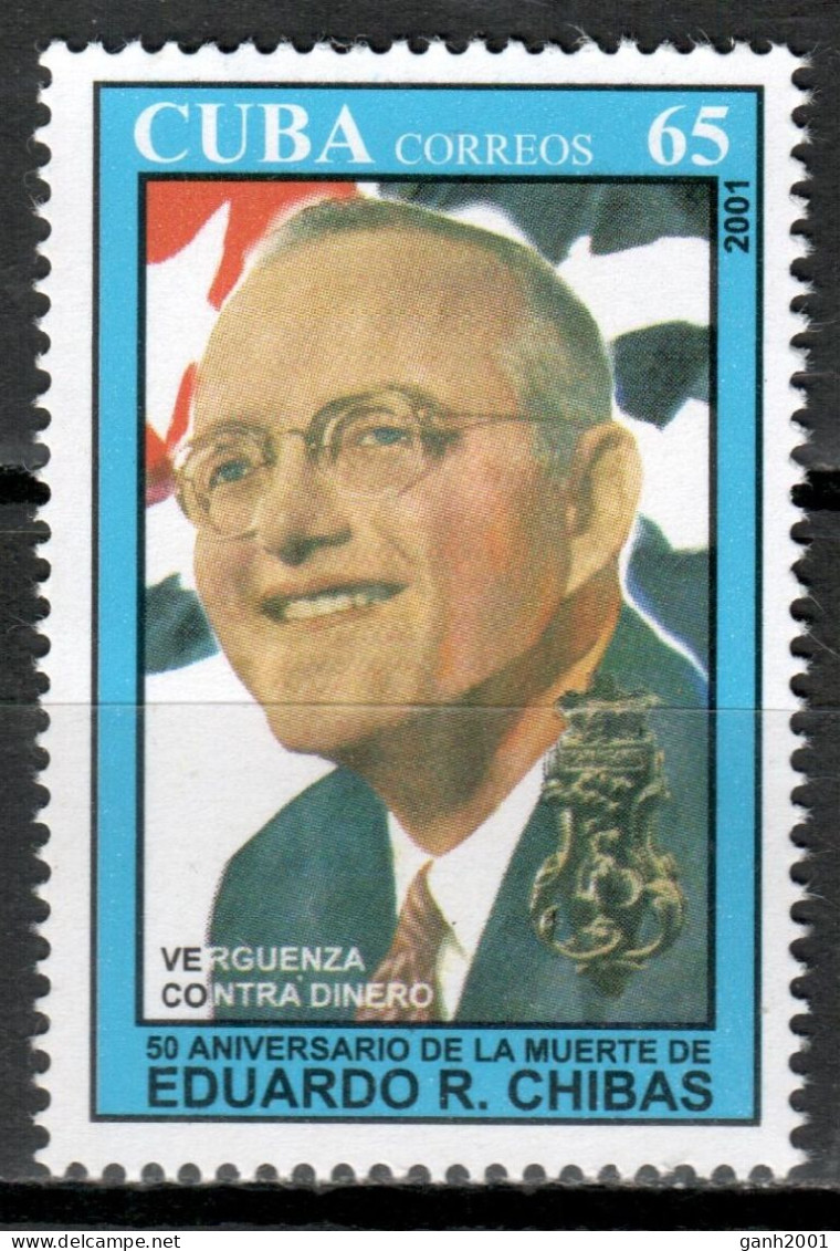 Cuba 2001 / Eduardo R. Chibás MNH / Cu20669  36-5 - Ungebraucht