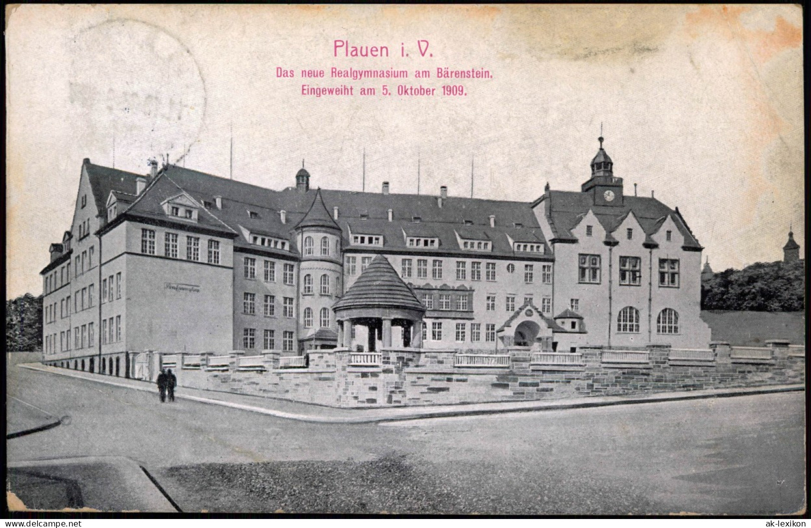 Ansichtskarte Plauen (Vogtland) Das Neue Realgymnasium Am Bärenstein 1909 - Plauen