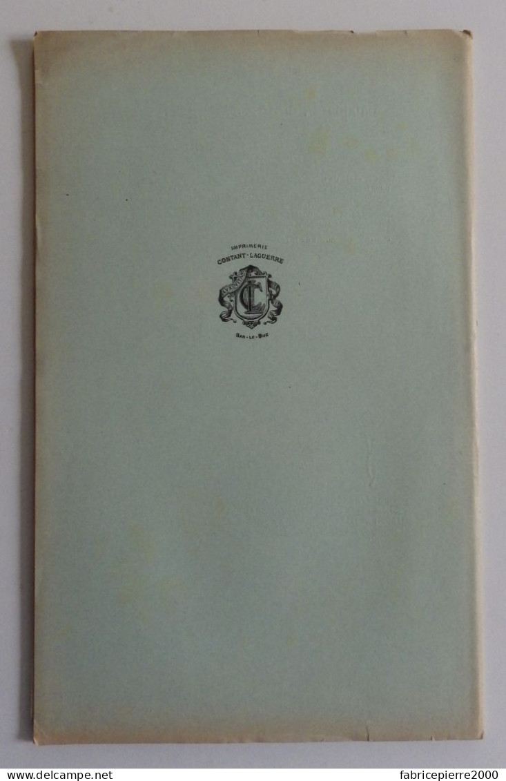 BULLETIN DE LA SOCIETE DES LETTRES SCIENCES ET ARTS DE BAR-LE-DUC 1922 N°4-6 TBE Meuse - Lorraine - Vosges