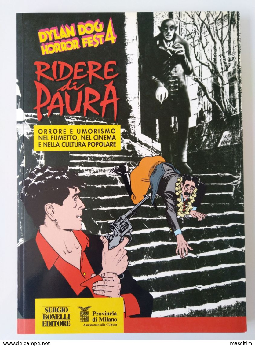 DYLAN DOG HORROR FEST 4 - RIDERE DI PAURA - Catalogo Mostra Maggio/giugno 1993 - Dylan Dog