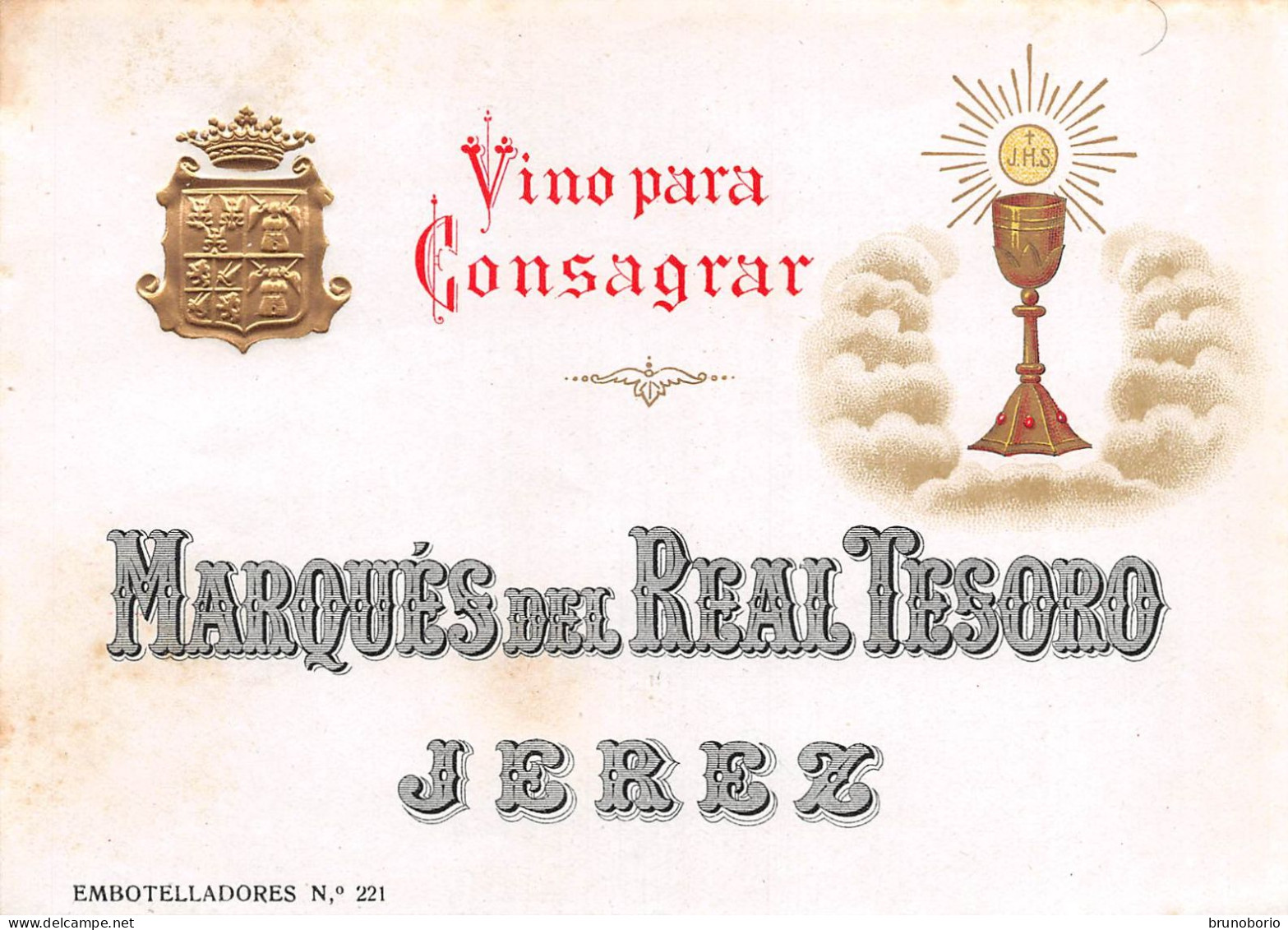 00053 "VINO PARA CONSAGRAR - MARQUES DEL REAL TESORO - JEREZ"  ETICH RELIGIOSA IN RILIEVO - Religioni