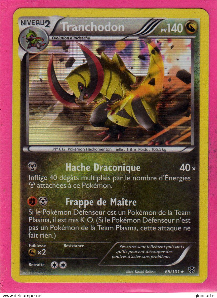 Carte Pokemon Francaise 2013 Noir Et Blanc Explosion Plasma 69/101 Tranchodon 140pv Holo Bon Etat - Black & White