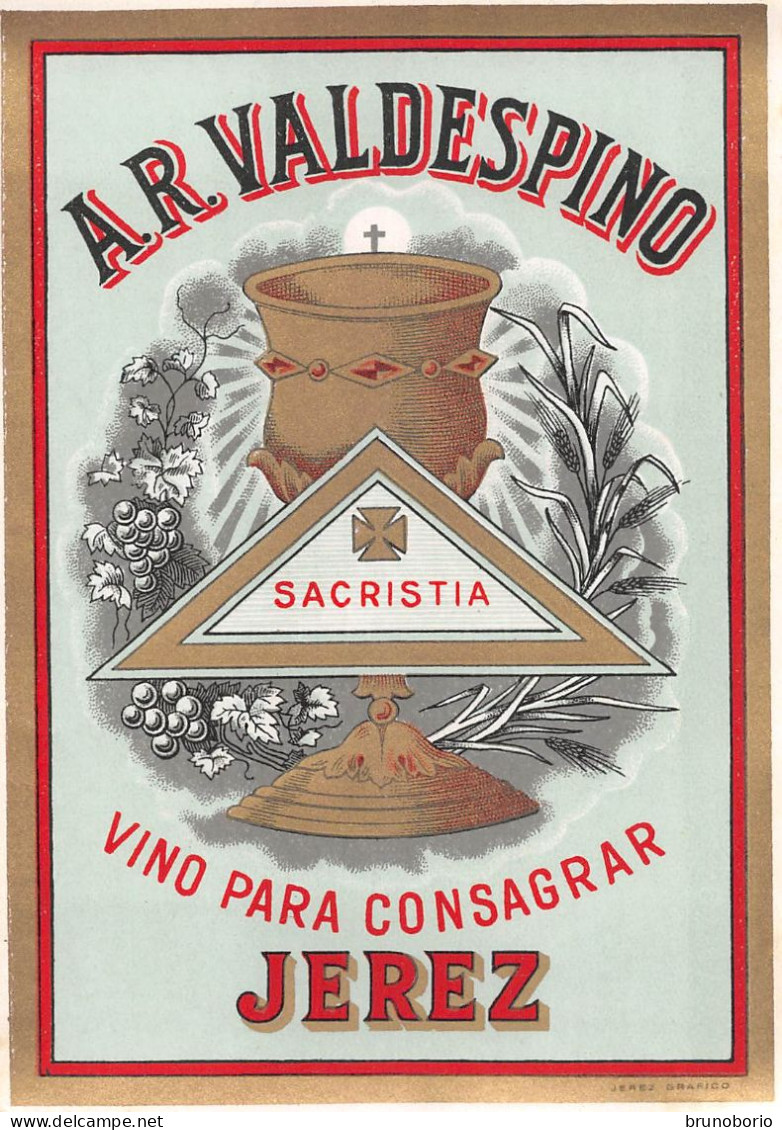 00054 "VINO PARA CONSAGRAR - A.R. VALDESPINO - SACRISTIA - JEREZ"  ETICH RELIGIOSA - Religious