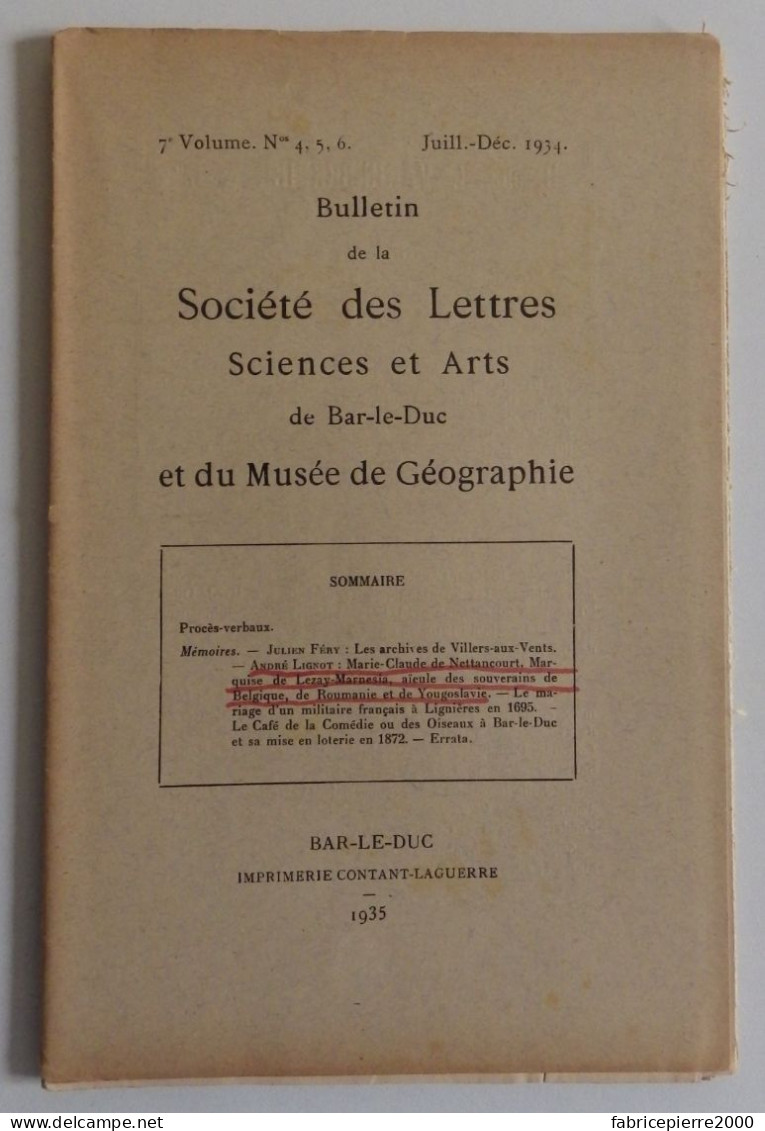 BULLETIN DE LA SOCIETE DES LETTRES SCIENCES ET ARTS DE BAR-LE-DUC Et Du Musée De Géographie 1934 N°4-5-6 TBE Meuse - Lorraine - Vosges