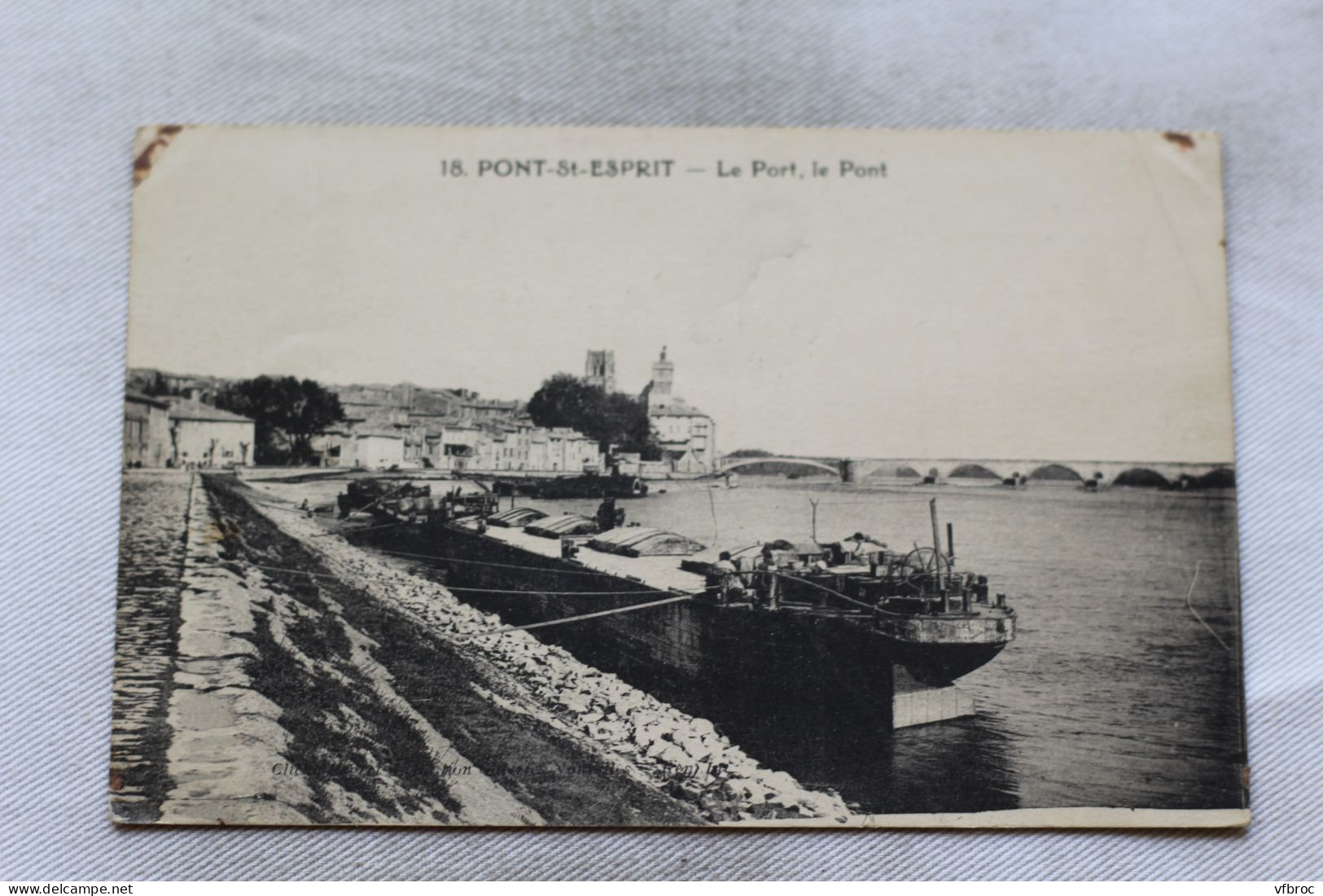 N226, Cpa 1926, Pont Saint Esprit, Le Port, Le Pont, Gard 30 - Pont-Saint-Esprit
