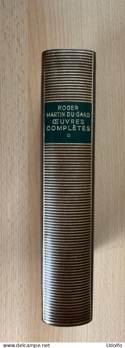 Bibliothèque De La Pléiade - Roger Martin Du Gard - Œuvres Complètes - Tome I - La Pleyade