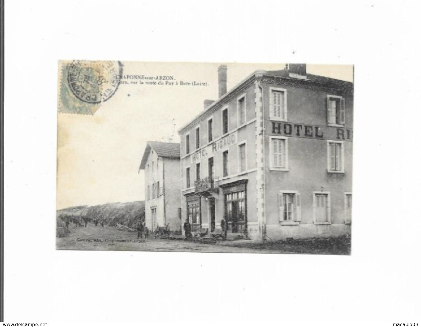 43  Haute Loire  :    Craponne Sur Arzon  Hotel De La Gare, Sur La Route Du Puy à Boën  Réf 10413 - Craponne Sur Arzon