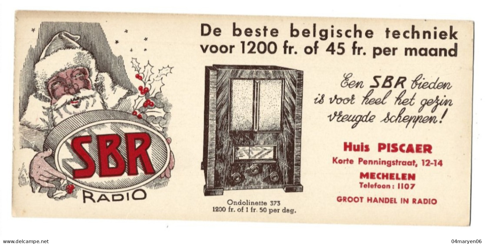 ***  Radio  SBR  ***   -   De Beste Belgische Techniek  / Huis Piscaer Te MECHELEN  -  Zie / Voir / See Scan's. - R