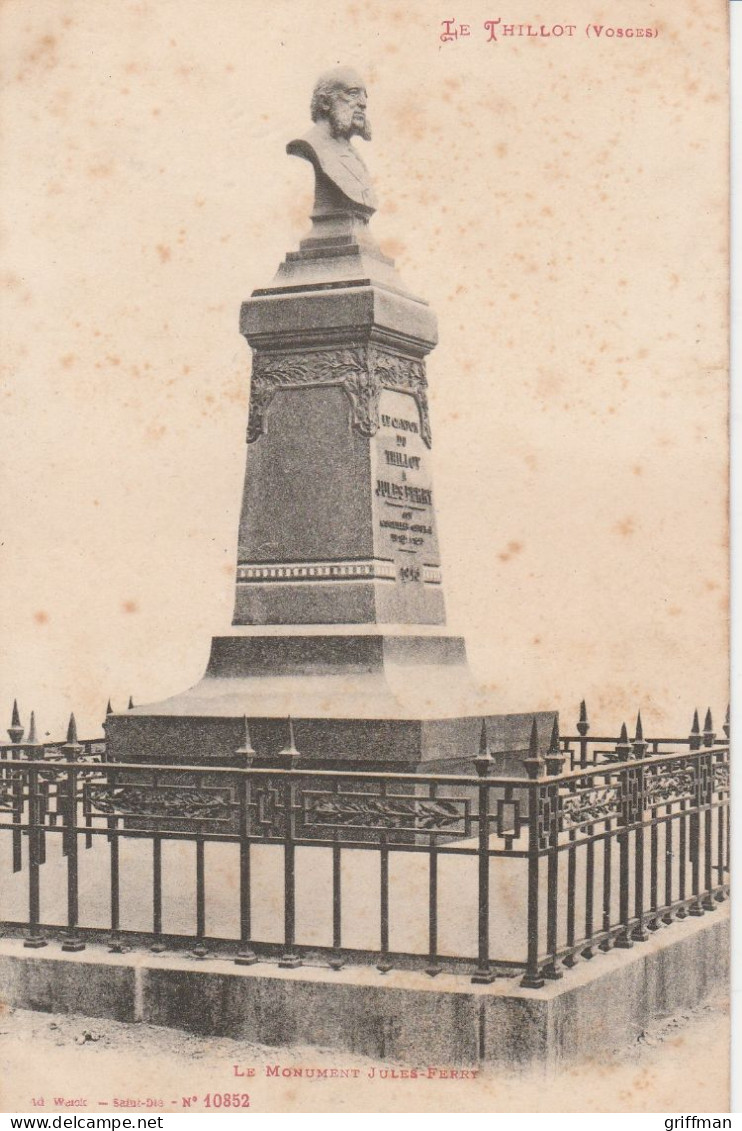 LE THILLOT LE MONUMENT JULES FERRY TBE - Le Thillot