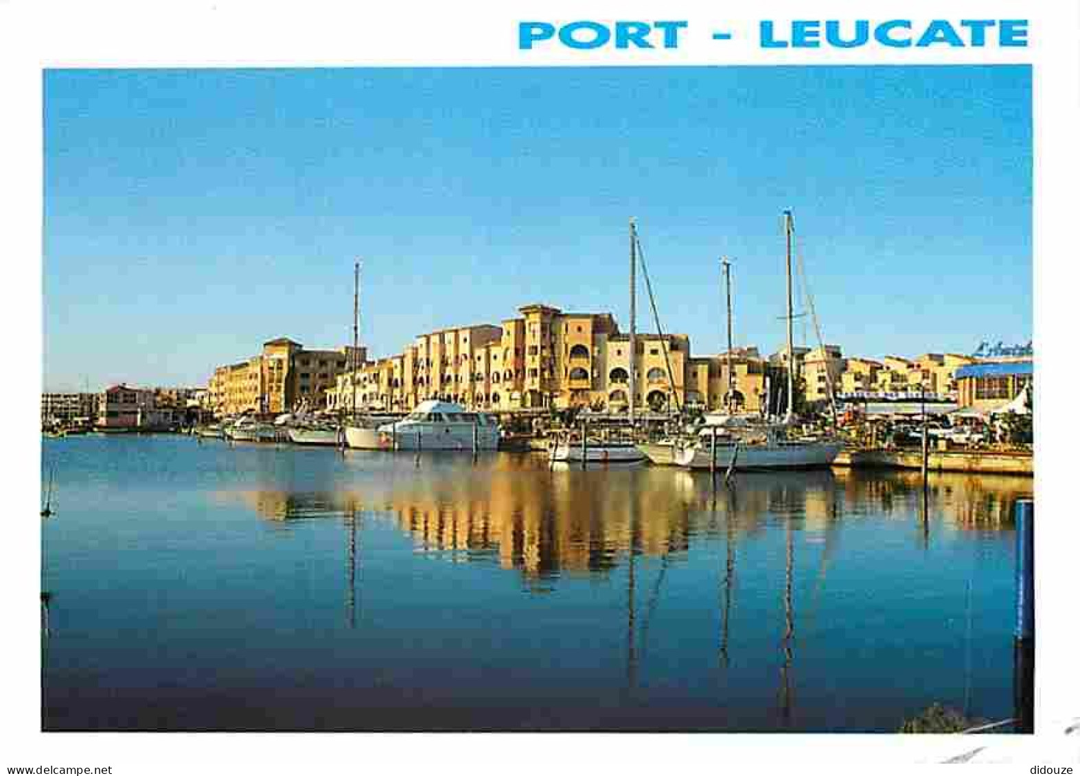 11 - Leucate - Port Leucate - Bateaux - Flamme Postale De Leucate - CPM - Voir Scans Recto-Verso - Leucate