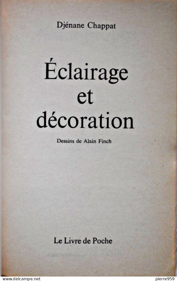 Éclairage Et Decoration - Djénane Chappat - Home Decoration